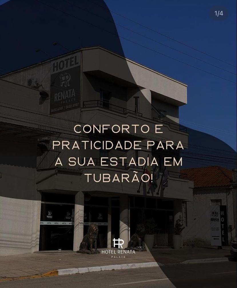Hotel Renata Tubarão Exterior foto